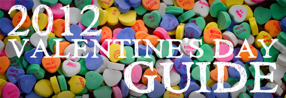 2012-Valentine's-Day-Guide
