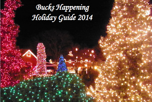 Bucks County Holiday Guide 2014 - Bucks Happening