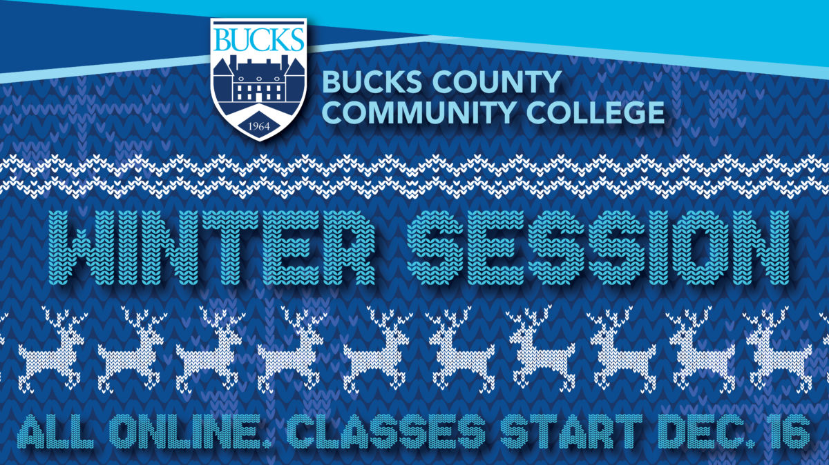 Make The Most of Your Break with Winter Session Classes at Bucks County