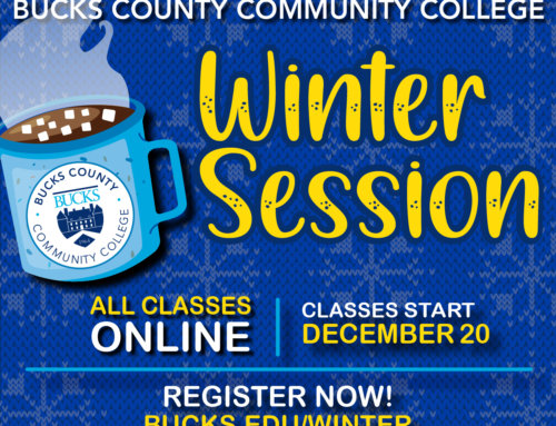 Get Smart This Winter At Bucks County Community College- Register Now For the Winter Session!