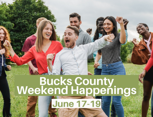 Bucks County Weekend Happenings: June 17-19